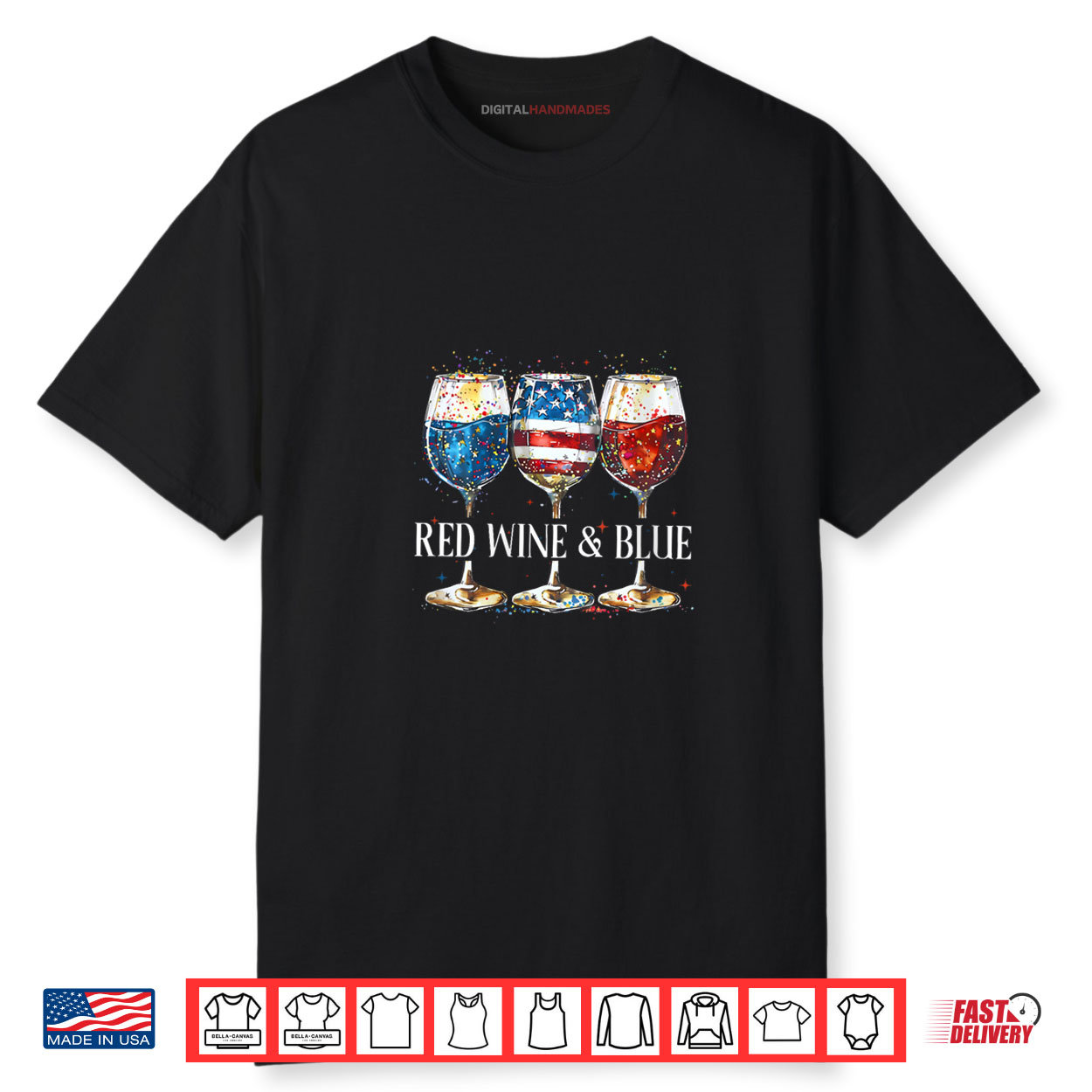 4th of July Red White and Blue Wine Glass USA American Flag Shirt