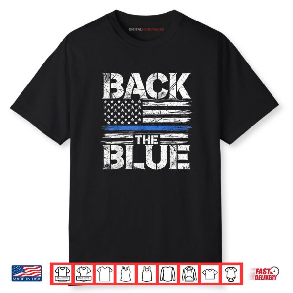 Back the Blue Law Enforcement Support Shirt