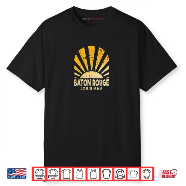 Baton Rouge LA Sunny Baton Rouge Louisiana Shirt