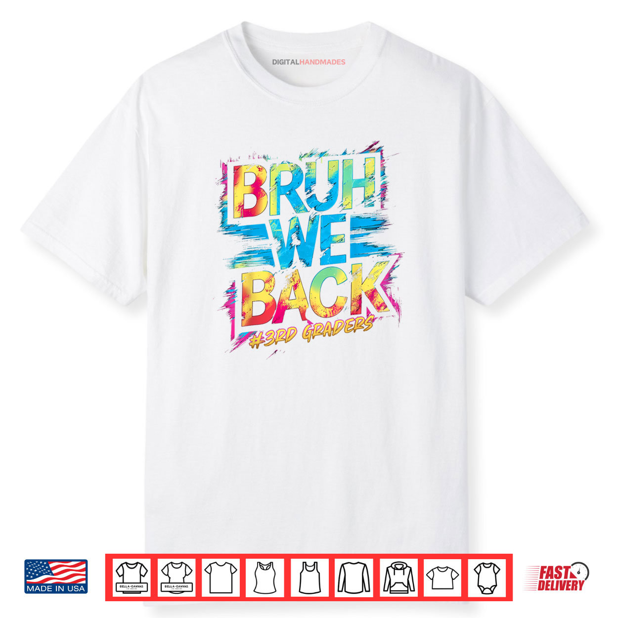 Bruh We Back 3rd Grade Teachers Kids Tie Dye Back To School Shirt Bruh We Back 3rd Grade Teachers Kids Tie Dye Back To School Shirt