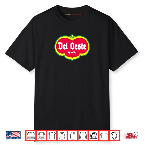 Del Oeste Quality Cannery Inspired Design Shirt