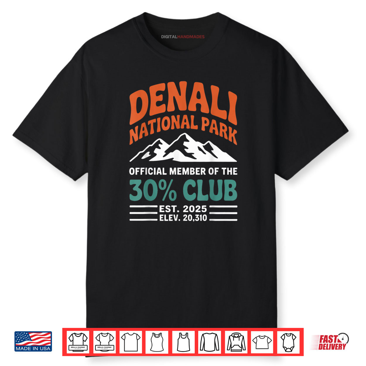Denali 30 Percent Club Est 2025 Hiking Adventure Groovy Shirt