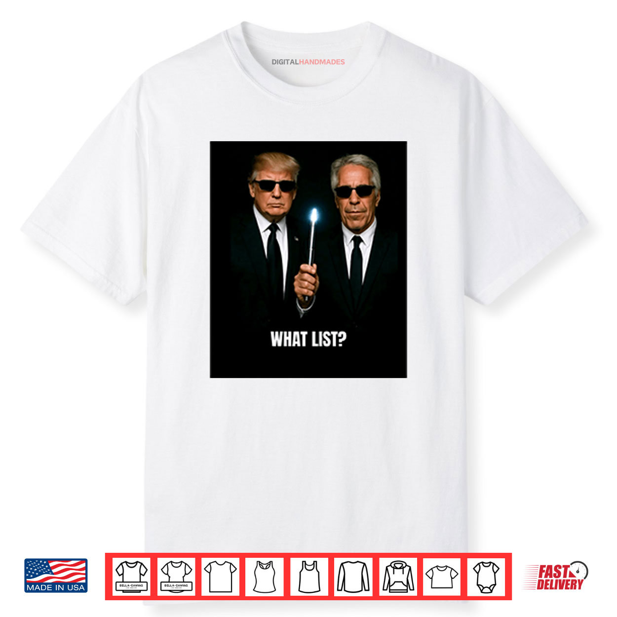 Donald Trump And Jeffrey Epstein What List Shirt.jpg Donald Trump And Jeffrey Epstein What List Shirt.jpg