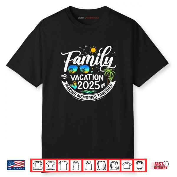 Family Vacation 2025 Beach Matching Family Summer Vacation Shirt