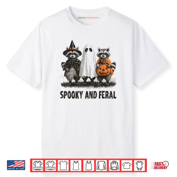 Feral And Spooky Funny Creepy Raccoon Ghost Shirt
