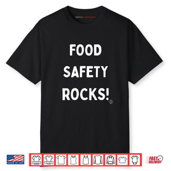 Food Safety Rocks Shirt
