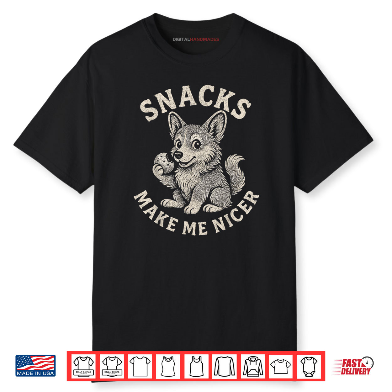 Funny Corgi Snacks Quote Cookie Humor Cute Puppy Art Shirt Funny Corgi Snacks Quote Cookie Humor Cute Puppy Art Shirt