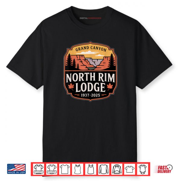 Grand Canyon North Rim Lodge 1937–2025 Tribute Shirt