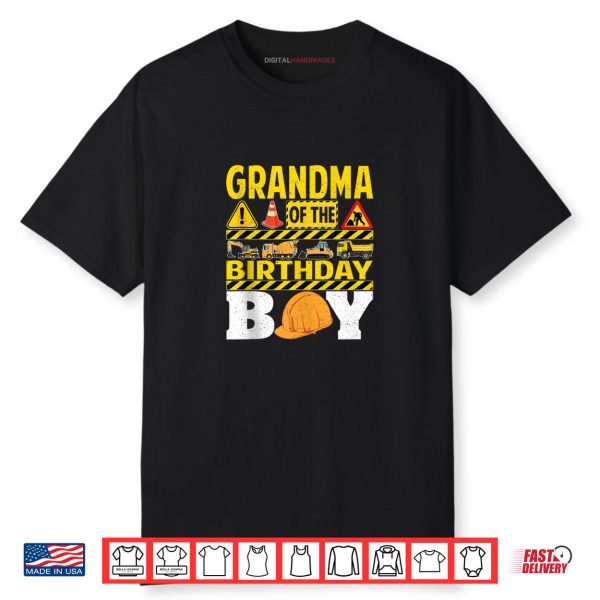 Grandma Of The Birthday Boy Construction Worker Birthday Shirt