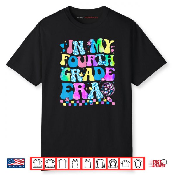Groovy In My Fourth Grade Era 4th Grade Back to School Shirt