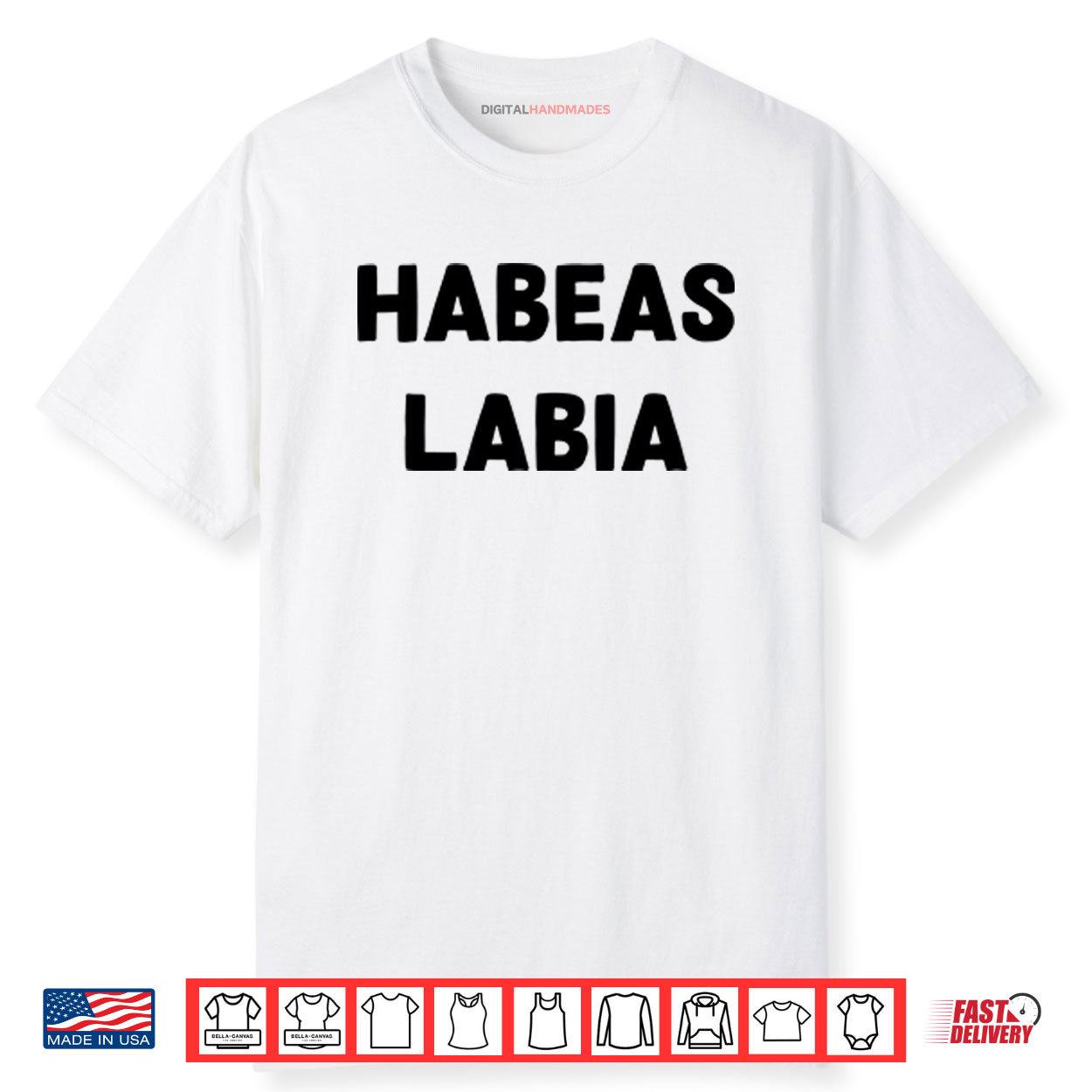 Habeas Labia Shirt