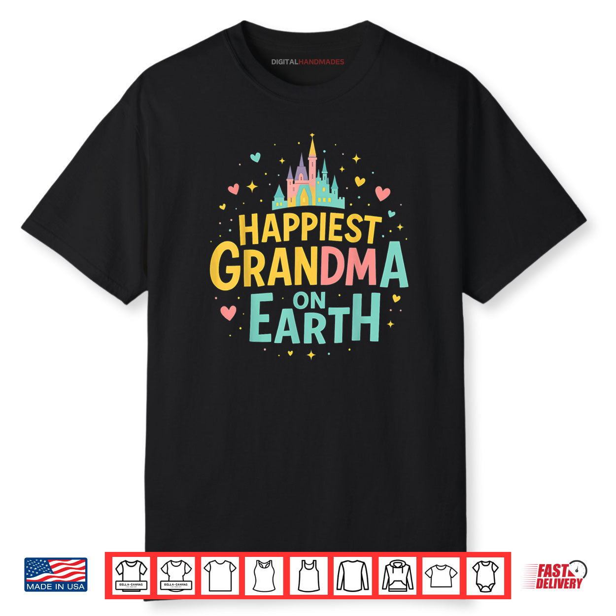 Happiest Grandma on Earth Cute for Grandma Shirt
