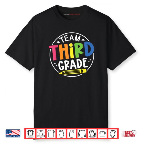 Hello Third Grade Team 3rd Grade Back to School Teacher Kids Shirt
