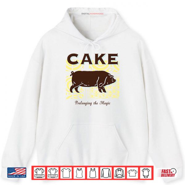 Hoodie Cake Prolonging The Magic Shirt digitalhandmades
