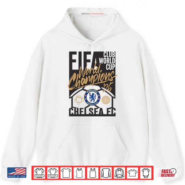 Hoodie Chelsea FC FIFA Club World Cup 2025 Champion Shirt digitalhandmades.com