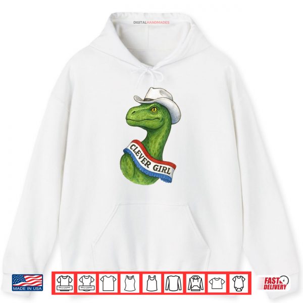 Hoodie Dinosaur Sash Clever Girl Country Cowgirl Texas Concert Shirt digitalhandmades