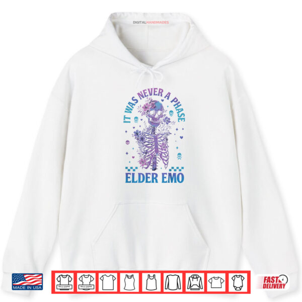 Elder Emo Club Skeleton It Was Never A Phase Shirt 2 Hoodie Elder Emo Club Skeleton It Was Never A Phase Shirt digitalhandmades.com