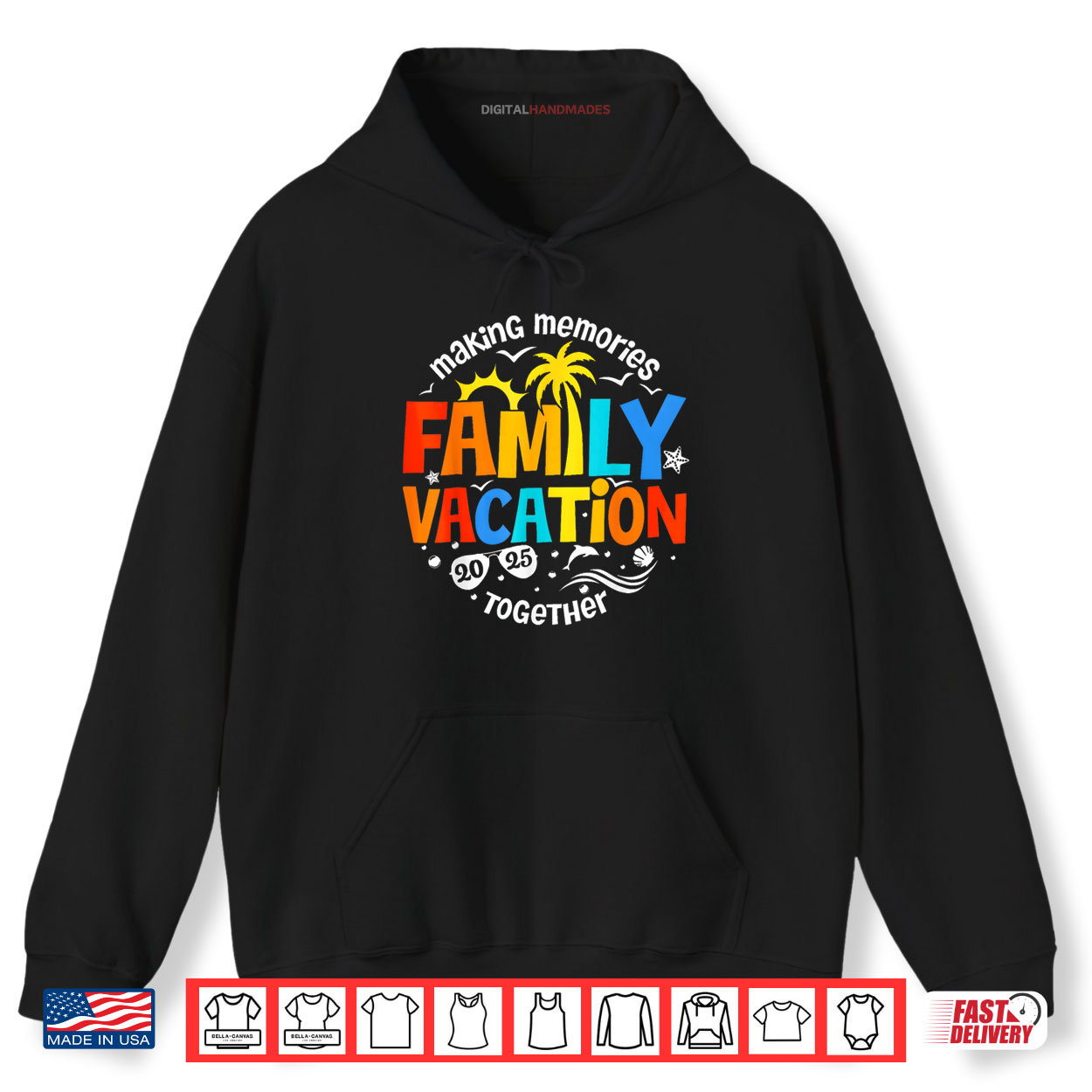 Family Vacation 2025 Making Memories Together Matching Group Shirt Family Vacation 2025 Making Memories Together Matching Group Shirt