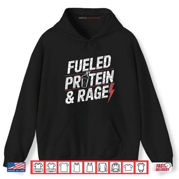 Hoodie Fueled by Protein Rage Shirt digitalhandmades