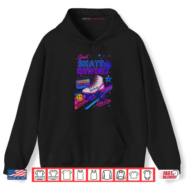 Hoodie Gen X Skate Rewind 8 20 25 Rivergate Skate Lisa Lisa Shirt