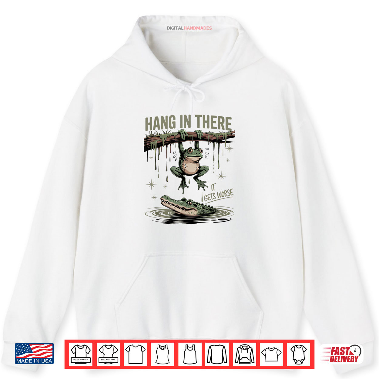 Hang In There It Gets Worse Sarcastic Frog Crocodile Humor Shirt Hang In There It Gets Worse Sarcastic Frog Crocodile Humor Shirt