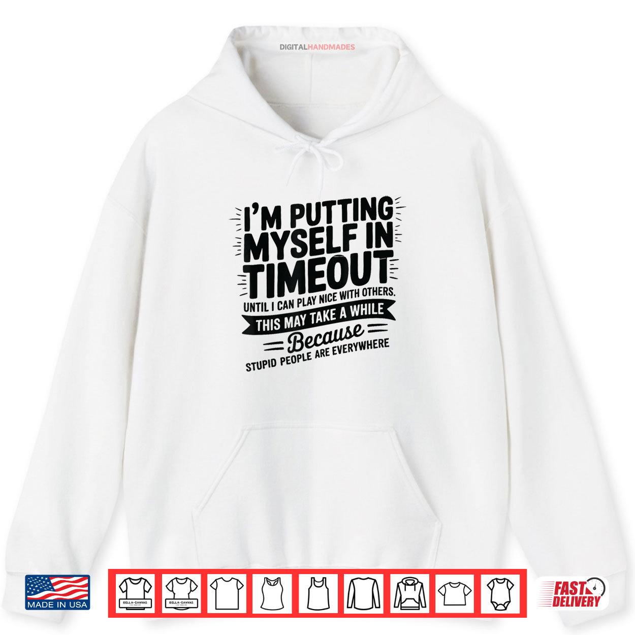 I’m Putting Myself In Timeout Until I Can Play Nice Shirt I’m Putting Myself In Timeout Until I Can Play Nice Shirt