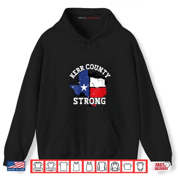 Hoodie Kerr County Strong Shirt digitalhandmades