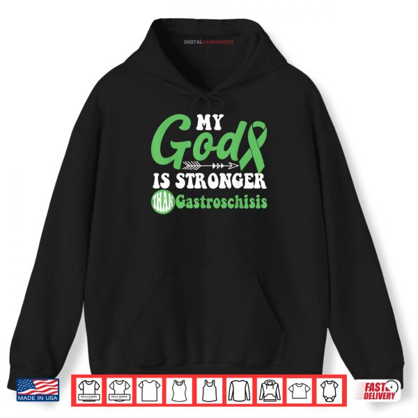 Hoodie My God is Stronger Than Gastroschisis Awareness Warrior Shirt