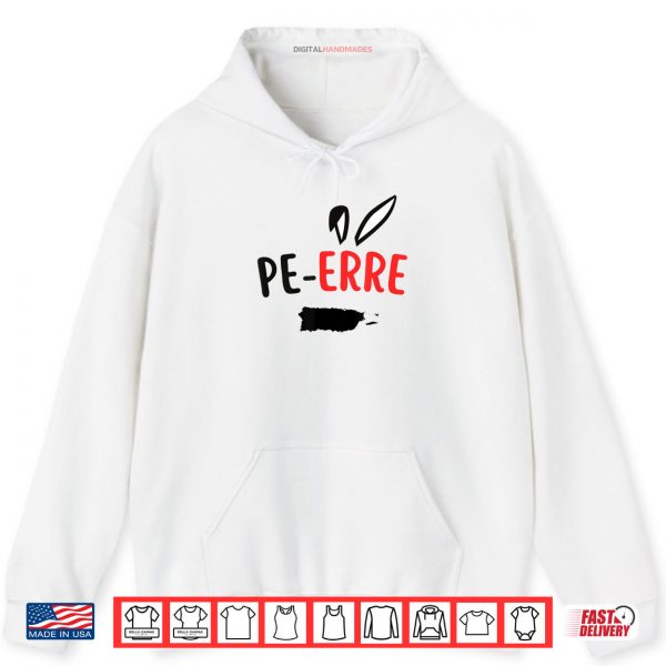 Pe Erre Shirt 2 Hoodie Pe Erre Shirt digitalhandmades