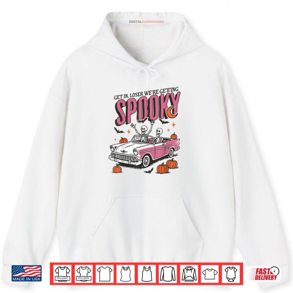 Retro Get In Losers We’re Getting Spooky Funny Halloween Shirt