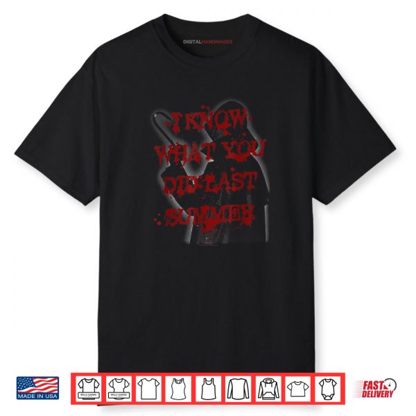 I Know What You Did Last Summer Bloody Hook Retro Horror Shirt