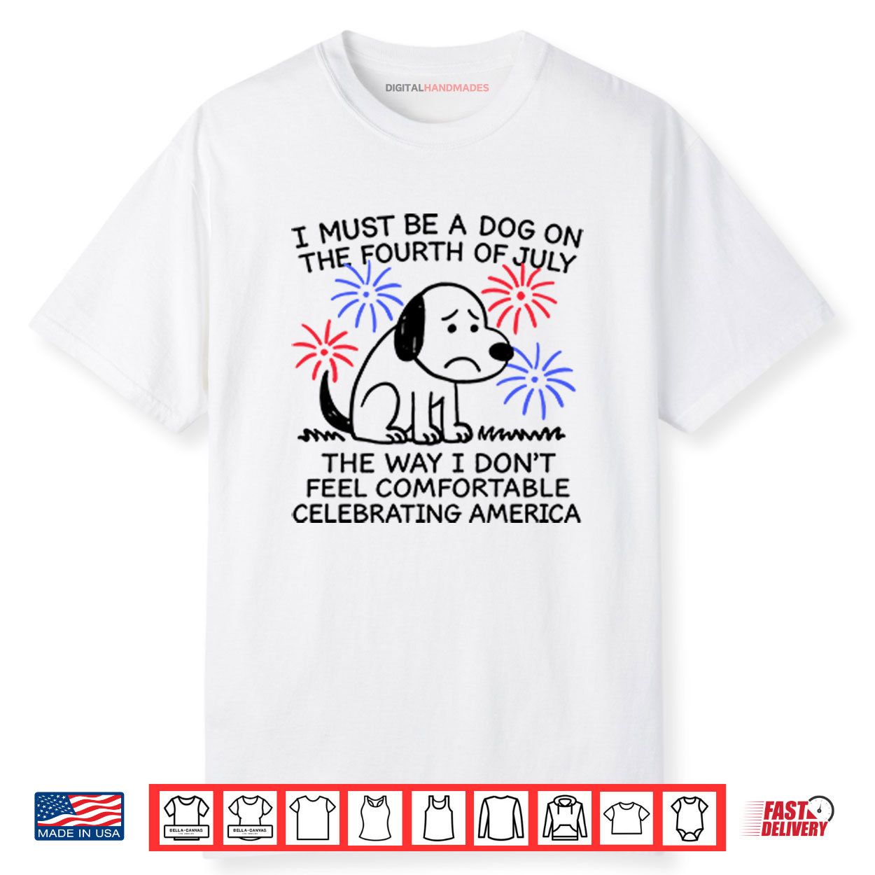 I Must Be A Dog On The Fourth Of July