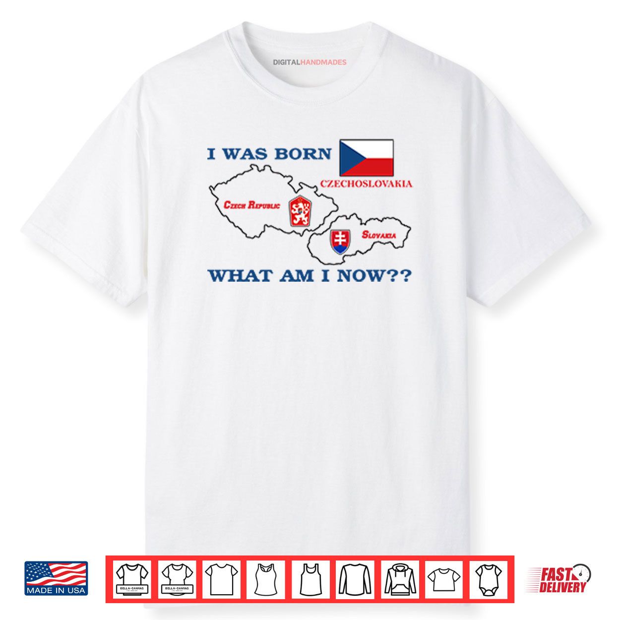 I Was Born Czechoslovakia What Am I Now Shirt I Was Born Czechoslovakia What Am I Now Shirt