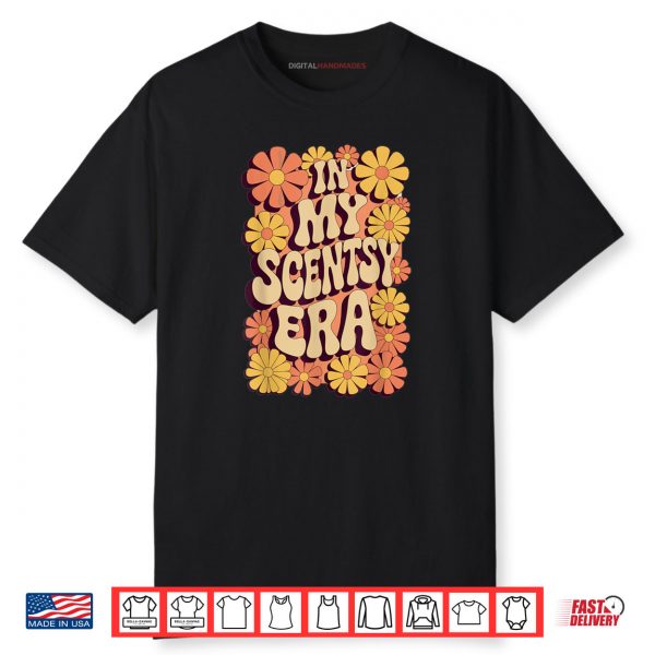 In My Scentsy Era Funny Scentsy Mom Mothers Day Retro Groovy Shirt