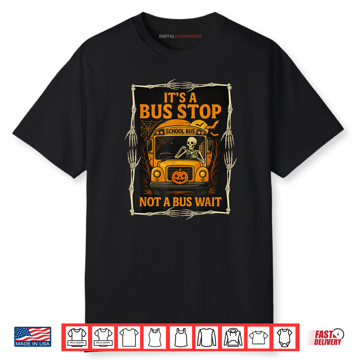 It’s a Bus Stop Not a Bus Wait Funny Halloween Bus Driver Shirt It’s a Bus Stop Not a Bus Wait Funny Halloween Bus Driver Shirt