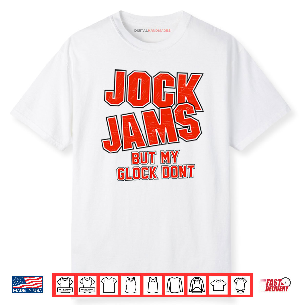 Jock Jams But My Glock Don’t Shirt