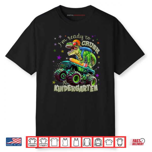 Kindergarten Boys Dinosaur I’m Ready To Crush Kindergarten Shirt