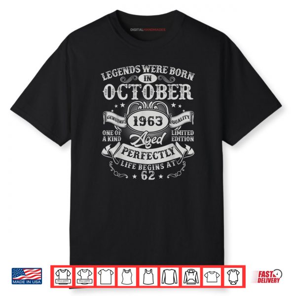 Legends Were Born in October 1963 Vintage 62nd Shirt