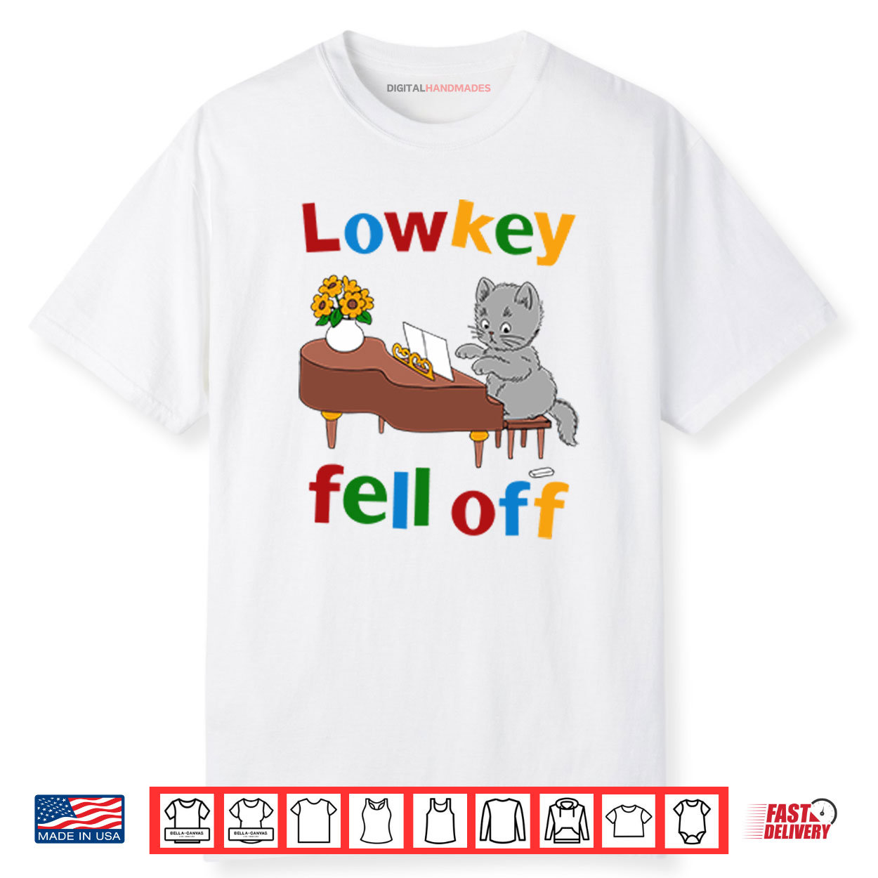 Low Key Fell Off Shirt