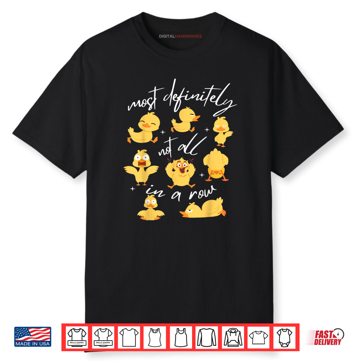 Most Definitely Not All In A Row Funny Duck Mental Health Shirt Most Definitely Not All In A Row Funny Duck Mental Health Shirt
