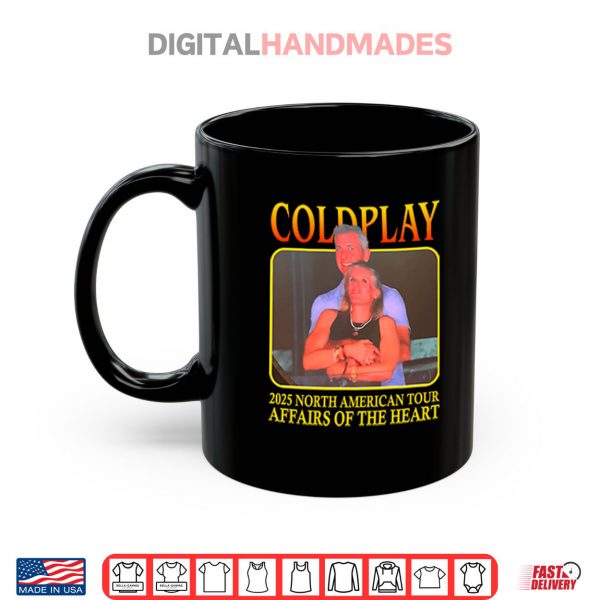 Coldplay 2025 North American Tour Affairs Of The Heart Shirt 3 Mug Coldplay 2025 North American Tour Affairs Of The Heart Shirt digitalhandmades