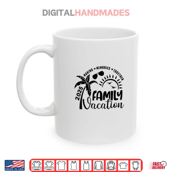 Mug Family Vacation 2025 Beach Matching Family Vacation Shirt digitalhandmades.com