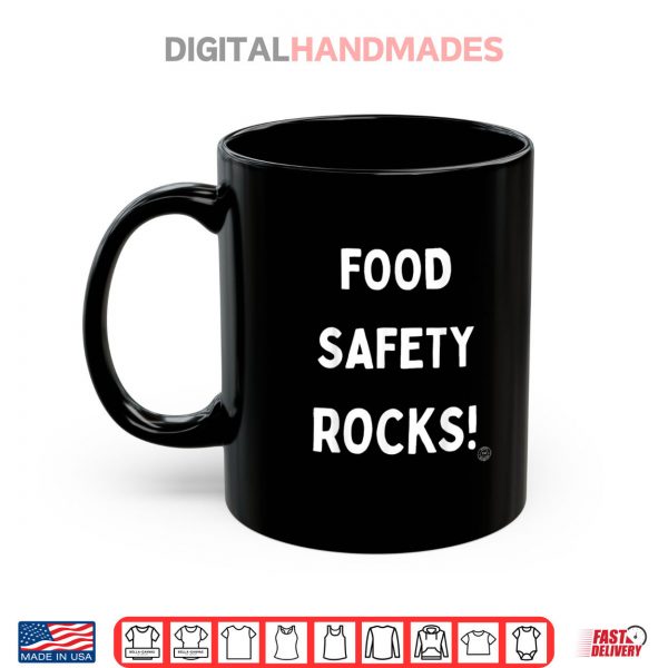 Food Safety Rocks Shirt 3 Mug Food Safety Rocks Shirt digitalhandmades