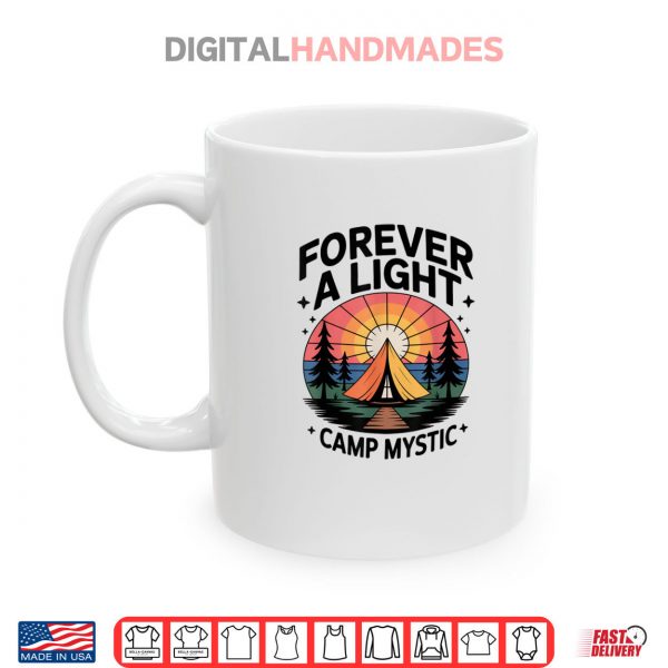 Forever a Light Camp Mystic 2025 Shirt 3 Mug Forever a Light Camp Mystic 2025 Shirt digitalhandmades