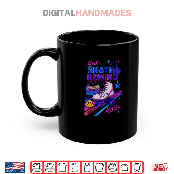 Mug Gen X Skate Rewind 8 20 25 Rivergate Skate Lisa Lisa Shirt