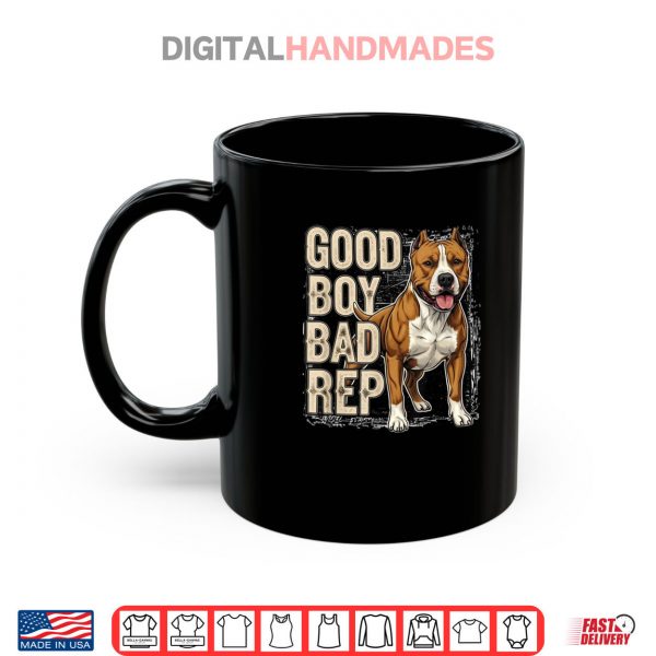 Good Boy Bad Rep Pitbull Lover Bully Breed Dog Owner Shirt 3 Mug Good Boy Bad Rep Pitbull Lover Bully Breed Dog Owner Shirt digitalhandmades