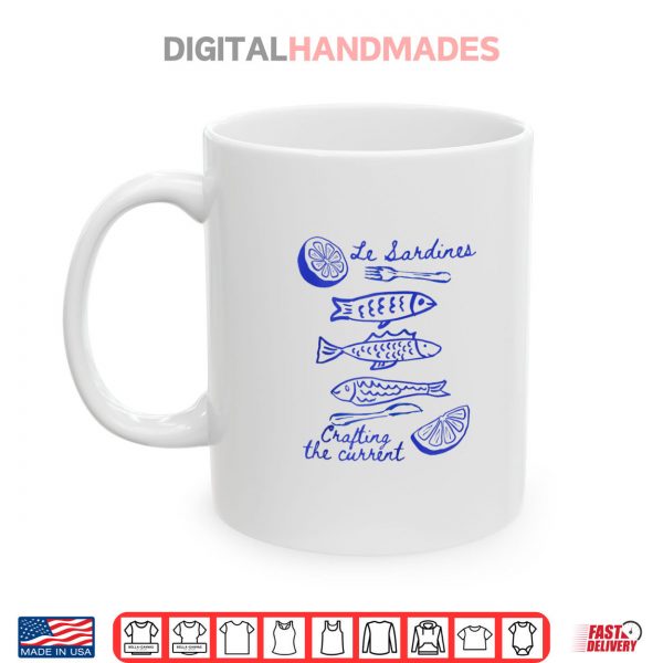 Mug Les Sardines Crafting The Currents Sardine Graphic Shirt digitalhandmades
