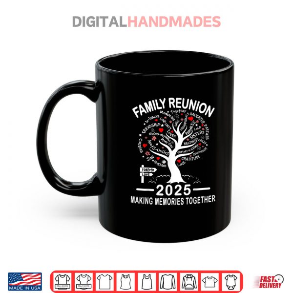Mug Making Memories Family Matching Group Family Reunion 2025 Shirt digitalhandmades