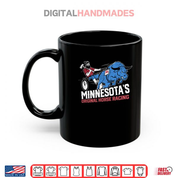 Mug Minnesotas Original Horse Racing Shirt