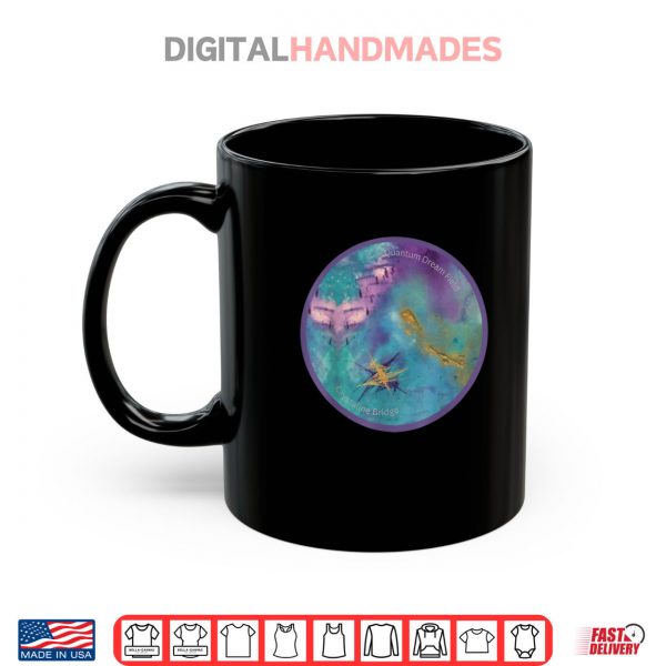 Mug Quantum Dream Field Crystalline Bridge Activation Shirt digitalhandmades